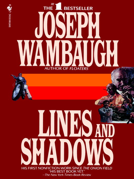 Title details for Lines and Shadows by Joseph Wambaugh - Available